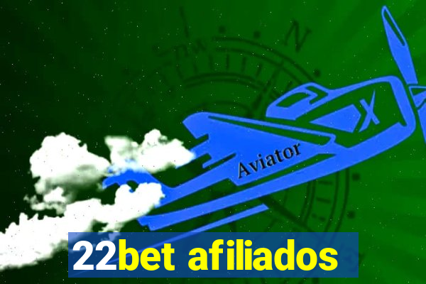 22bet afiliados